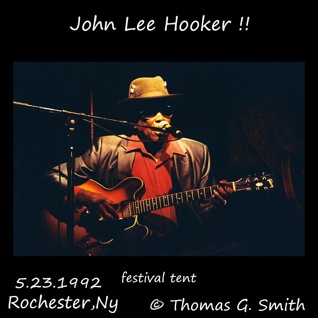 John Lee Hooker  Rochester, NY